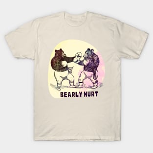 Bearly Hurt T-Shirt